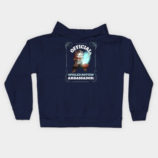 Youngest spoiled ambassadors Kids Hoodie